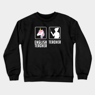 English Teacher Unicorn Crewneck Sweatshirt